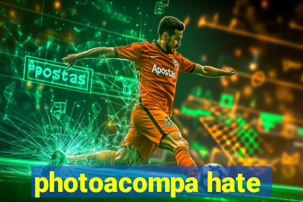 photoacompa hate